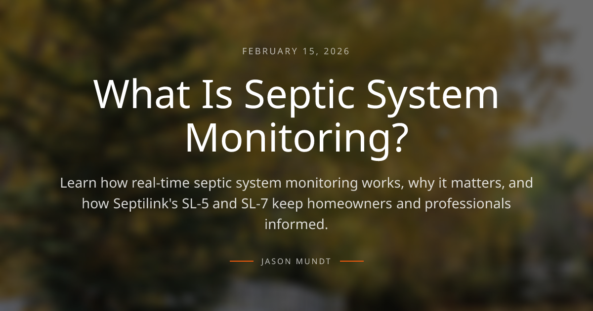 What Is Septic System Monitoring? – Septilink